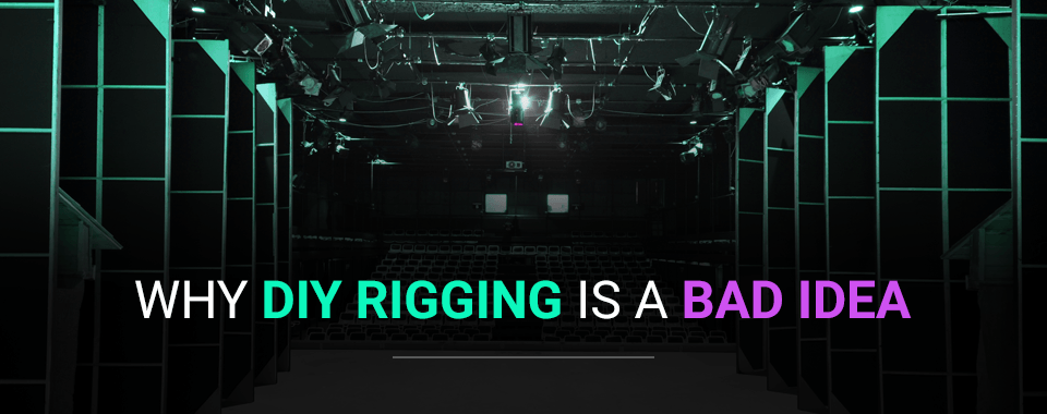 Why DIY Rigging is a Bad Idea