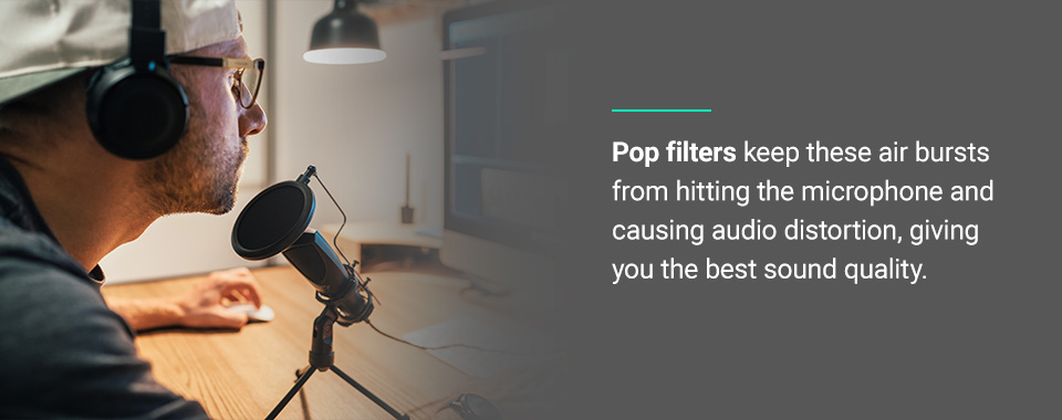 Use a Pop Filter